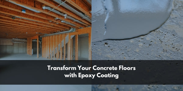 Transform Your Concrete Floors with Epoxy Coating
